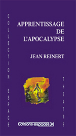 Apprentissage de l&rsquo;apocalypse