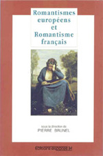 Romantismes européens et Romantisme français