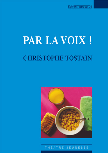 Par la voix !